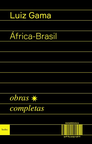 Lançamento do livro “ÁFRICA-BRASIL”, das obras completas de Luiz Gama, acontece neste sábado (29) em Santos